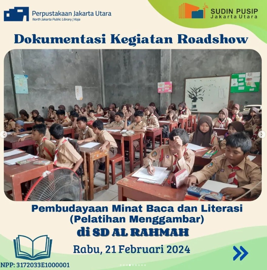 Roadshow Workshop Pembudayaan Minat Baca Dan Literasi: SD Al Rahmah